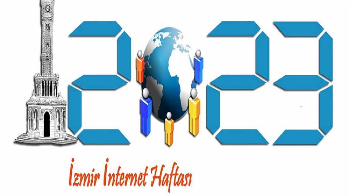 2023 Yılı İzmir İnternet Haftası Etkinlikleri    